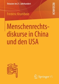 Cover image: Menschenrechtsdiskurse in China und den USA 9783658047191