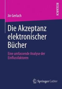 Cover image: Die Akzeptanz elektronischer Bücher 9783658047702
