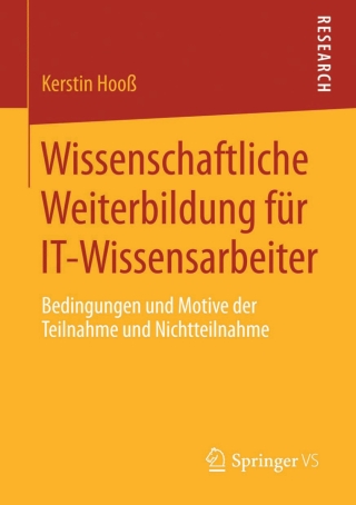 Imagen de portada: Wissenschaftliche Weiterbildung für IT-Wissensarbeiter 9783658047856