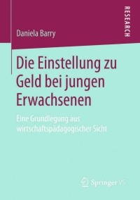 Cover image: Die Einstellung zu Geld bei jungen Erwachsenen 9783658047870