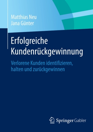 Cover image: Erfolgreiche Kundenrückgewinnung 9783658048068