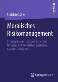 Titelbild: Moralisches Risikomanagement 9783658048358