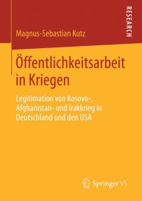 Imagen de portada: Öffentlichkeitsarbeit in Kriegen 9783658048631