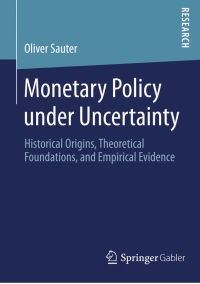 Cover image: Monetary Policy under Uncertainty 9783658049737