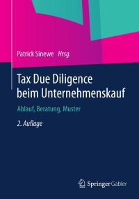 Cover image: Tax Due Diligence beim Unternehmenskauf 2nd edition 9783658050313