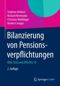 صورة الغلاف: Bilanzierung von Pensionsverpflichtungen 2nd edition 9783658050603