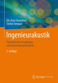 صورة الغلاف: Ingenieurakustik 5th edition 9783658050719
