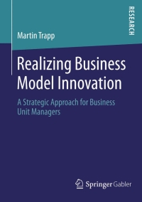 Cover image: Realizing Business Model Innovation 9783658050931