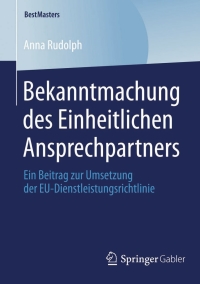 Cover image: Bekanntmachung des Einheitlichen Ansprechpartners 9783658051235