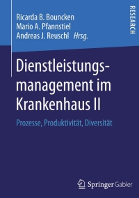 Cover image: Dienstleistungsmanagement im Krankenhaus II 9783658051334