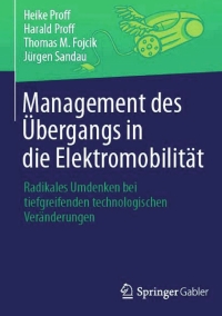 表紙画像: Management des Übergangs in die Elektromobilität 9783658051433