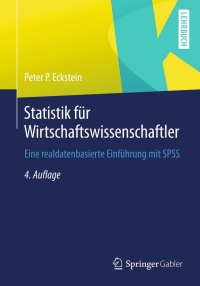 صورة الغلاف: Statistik für Wirtschaftswissenschaftler 4th edition 9783658051617