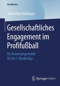 Imagen de portada: Gesellschaftliches Engagement im Profifußball 9783658052355