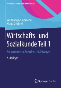Imagen de portada: Wirtschafts- und Sozialkunde Teil 1 5th edition 9783658052393