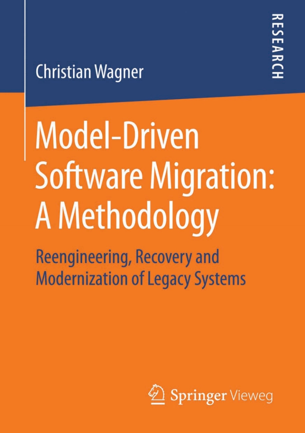 Model-Driven Software Migration: A Methodology (eBook)