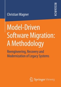 Imagen de portada: Model-Driven Software Migration: A Methodology 9783658052690