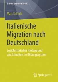 Cover image: Italienische Migration nach Deutschland 9783658052843