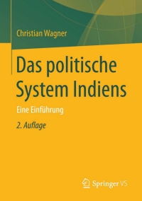 表紙画像: Das politische System Indiens 2nd edition 9783658052904