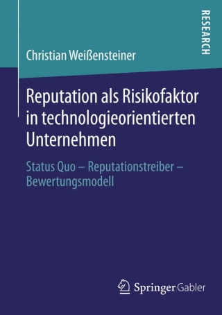 Cover image: Reputation als Risikofaktor in technologieorientierten Unternehmen 9783658053048