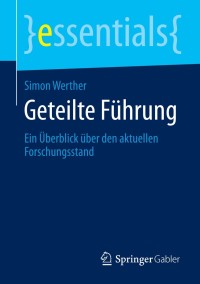 Omslagafbeelding: Geteilte Führung 9783658053437