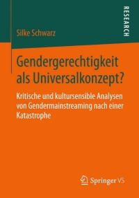 Imagen de portada: Gendergerechtigkeit als Universalkonzept? 9783658053772