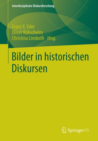 Cover image: Bilder in historischen Diskursen 9783658053970