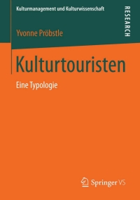 Cover image: Kulturtouristen 9783658054298