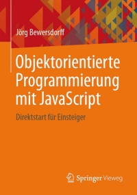 Immagine di copertina: Objektorientierte Programmierung mit JavaScript 9783658054434