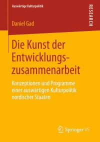 Cover image: Die Kunst der Entwicklungszusammenarbeit 9783658054458