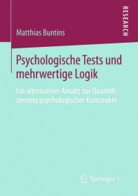 表紙画像: Psychologische Tests und mehrwertige Logik 9783658055066