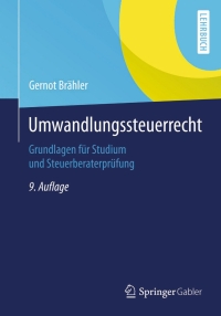 Cover image: Umwandlungssteuerrecht 9th edition 9783658055103