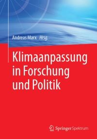 Cover image: Klimaanpassung in Forschung und Politik 9783658055776