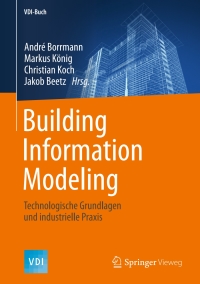 Titelbild: Building Information Modeling 9783658056056