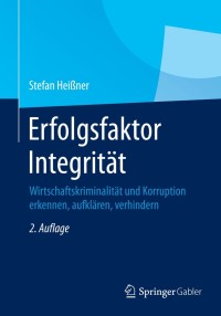 Imagen de portada: Erfolgsfaktor Integrität 2nd edition 9783658056070