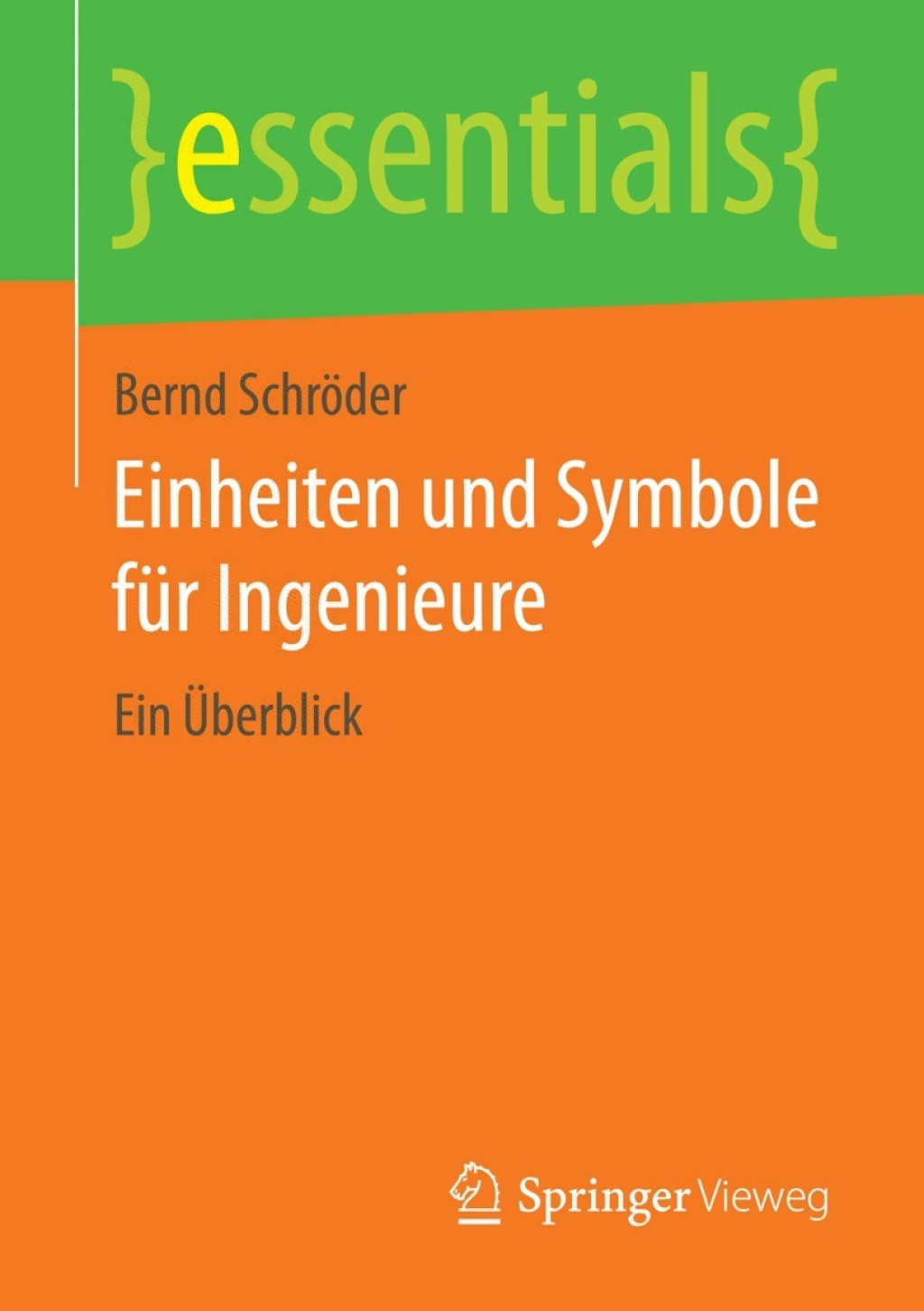 Einheiten und Symbole für Ingenieure Ein Überblick