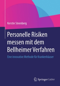 Imagen de portada: Personelle Risiken messen mit dem Bellheimer Verfahren 9783658056315