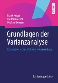 Cover image: Grundlagen der Varianzanalyse 9783658056650