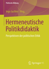 Cover image: Hermeneutische Politikdidaktik 9783658057398