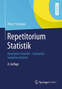 Titelbild: Repetitorium Statistik 8th edition 9783658057473