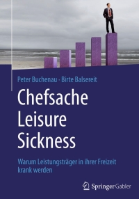 Cover image: Chefsache Leisure Sickness 9783658057824