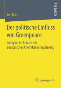 Cover image: Der politische Einfluss von Greenpeace 9783658057862