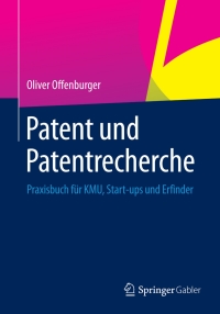 Cover image: Patent und Patentrecherche 9783658058180
