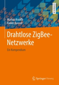 Cover image: Drahtlose ZigBee-Netzwerke 9783658058203