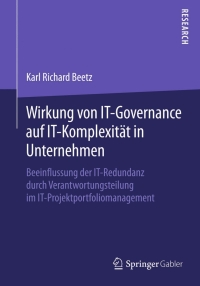 Imagen de portada: Wirkung von IT-Governance auf IT-Komplexität in Unternehmen 9783658058241