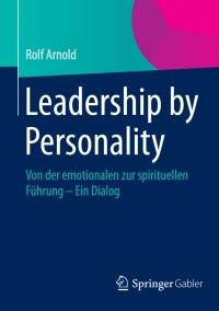 Imagen de portada: Leadership by Personality 9783658058340