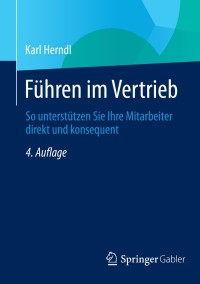 Immagine di copertina: Führen im Vertrieb 4th edition 9783658059132