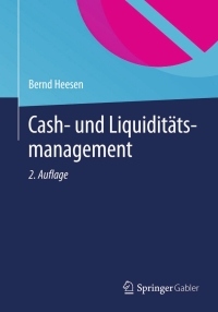 Cover image: Cash- und Liquiditätsmanagement 2nd edition 9783658059668