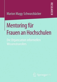 صورة الغلاف: Mentoring für Frauen an Hochschulen 9783658060381