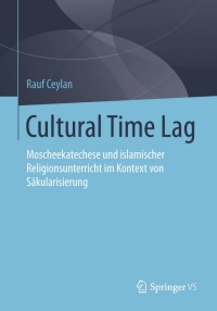 Imagen de portada: Cultural Time Lag 9783658060497