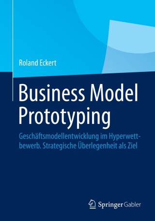 Titelbild: Business Model Prototyping 9783658061074